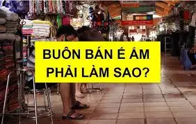 5 Cách Hóa Giải Buôn Bán Ế Ẩm Giúp Kinh Doanh Tăng Bứt Phá | MỘC THIÊN AN