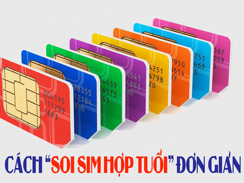 Mua sim nên tránh số nào để tránh rước họa vào thân mới nhất 2025